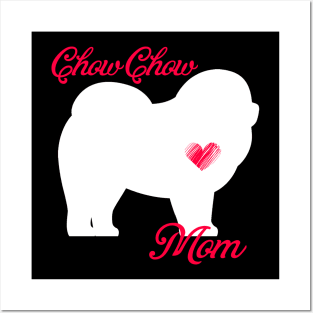 Chow chow terrier mom   cute mother's day t shirt for dog lovers Posters and Art